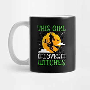 Halloween Witch Quote - This Girl Loves Witches Mug